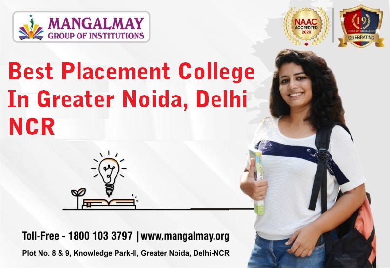 Best Placement College in Greater Noida Archives Blog Mangalmay