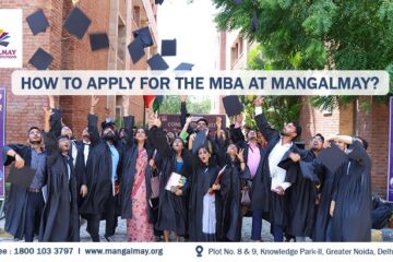 How to Apply For The MBA At Mangalmay