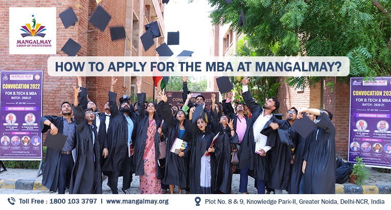 How to Apply For The MBA At Mangalmay