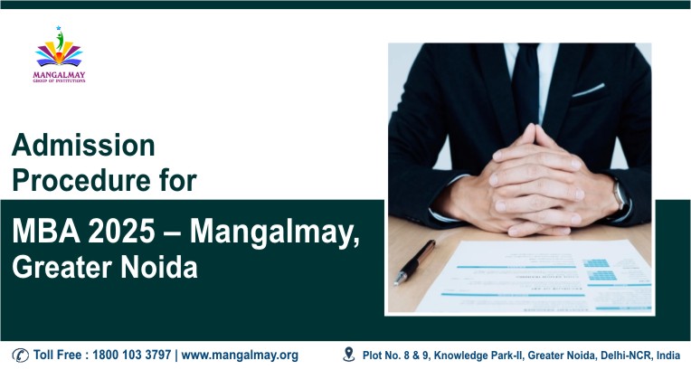 Admission Procedure for MBA at Mangalmay