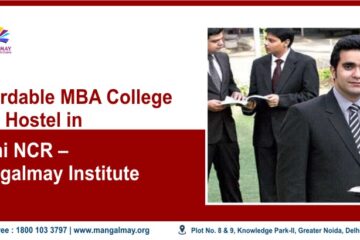 Affordable MBA College With Hostel In Delhi NCR
