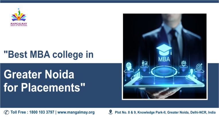 Best MBA College in Greater Noida For Placements