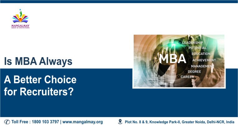 Is MBA Always a Better Choice for Recruiters