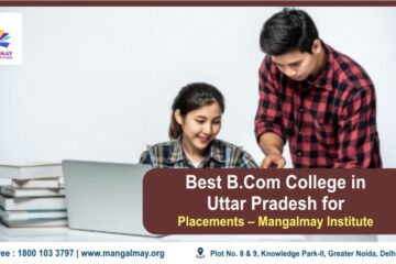 Best B.Com College in Uttar Pradesh For Placements