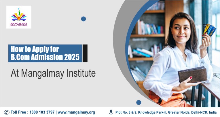 How to Apply for B.Com Admission