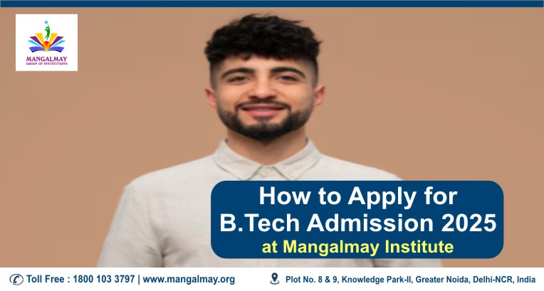 How to apply for b.tech admission at mangalmay institue